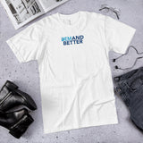 DEMand Better® Unisex T-Shirt